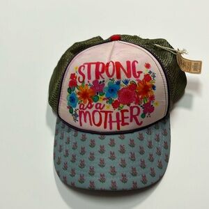 Strong as a mother hat natural life